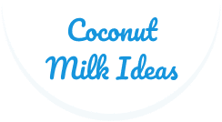 Coconutmilkideas